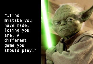 yoda - mistake you have made
